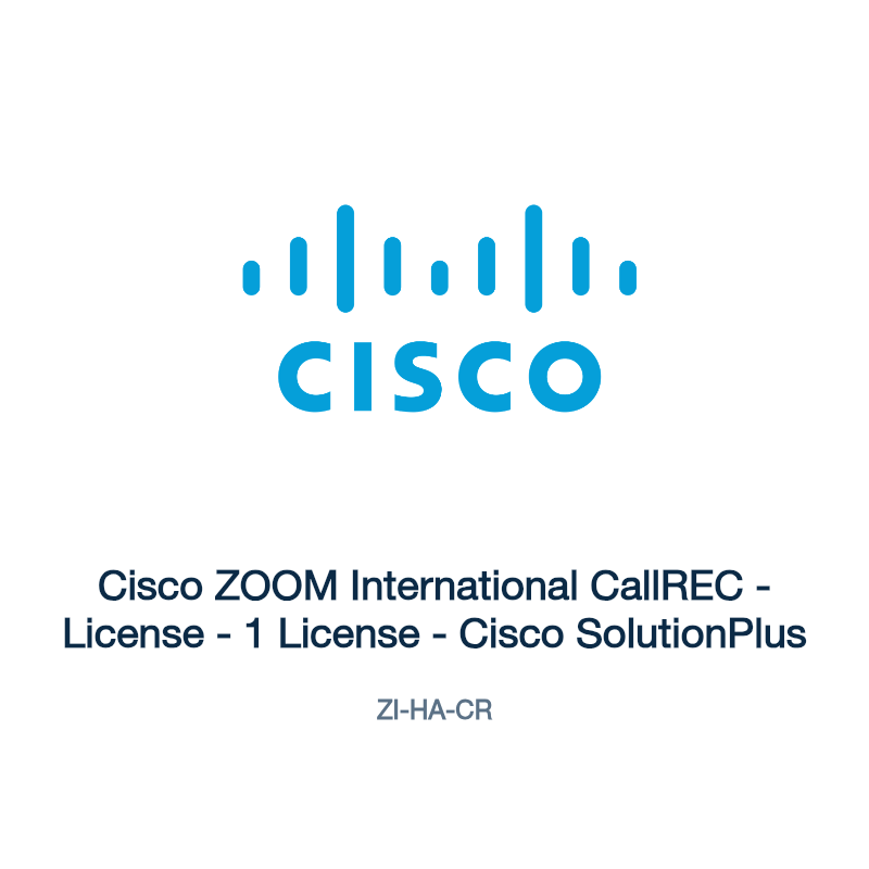 ZI-HA-CR: Cisco ZOOM International CallREC